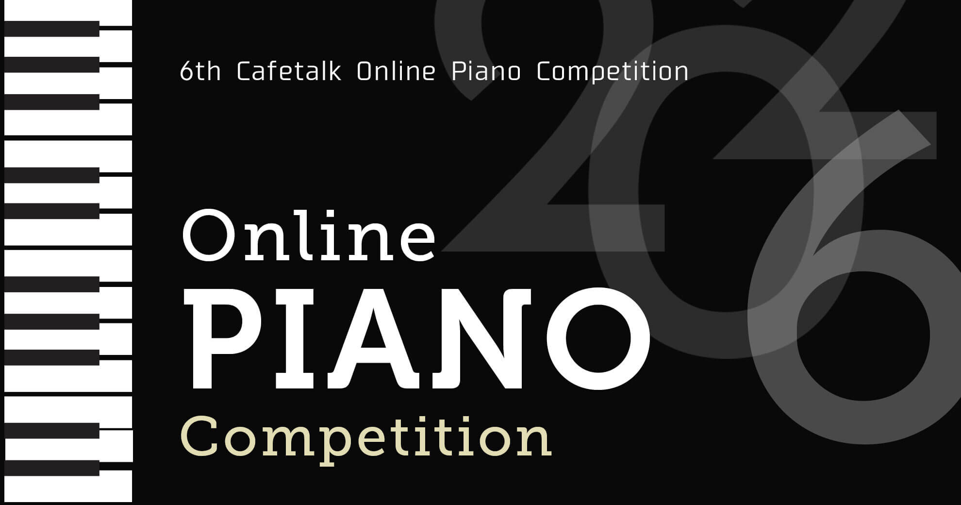 6th Cafetalk Online Piano Competition